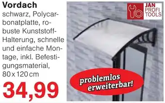 Jawoll JAN PROFI TOOLS Vordach Angebot