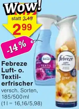 Wiglo Wunderland Febreze Luft- o. Textilerfrischer Angebot