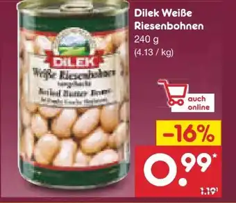 Netto Marken-Discount Dilek Weiße Riesenbohnen Angebot