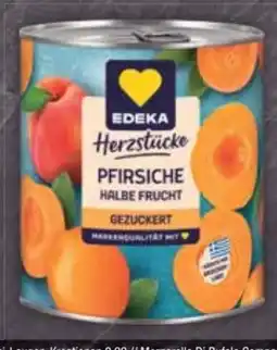 E-Center Edeka Herzstücke Pfirsiche Halbe Frucht Angebot