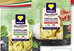 Scheck-in-Center Edeka Herzstücke Tortelloni Ricotta & Spinaci Angebot