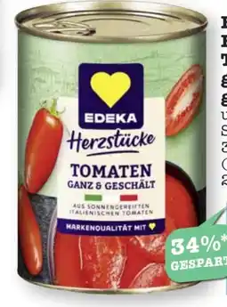 Scheck-in-Center Edeka Herzstücke Tomaten ganz & geschält Angebot
