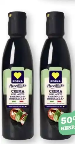 Scheck-in-Center Edeka Herzstücke Crema con Aceto Balsamico di Modena Angebot