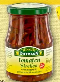nahkauf Feinkost Dittmann Tomatenstreifen Angebot
