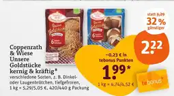 tegut Coppenrath & wiese unsere goldstücke kernig & kräftig dinkelbrötchen Angebot