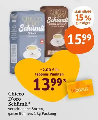 tegut Chicco d'oro schümli crema Angebot