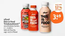 tegut Yfood this is food trinkmahlzeit Angebot