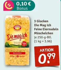 nahkauf 3 glocken die mag ich feine eiernudeln muschelchen Angebot