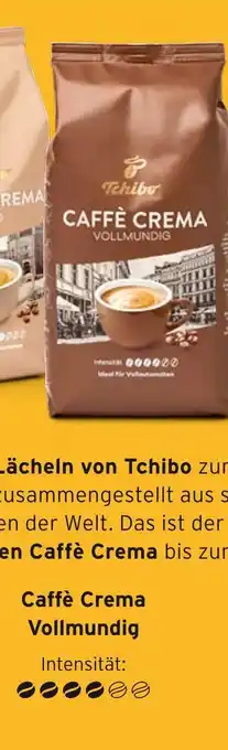 Tchibo Tchibo caffè crema vollmundig Angebot