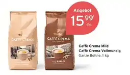 Tchibo Caffè crema mild caffè crema vollmundig Angebot