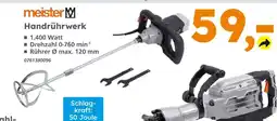 Globus Baumarkt Meister handrührwerk Angebot