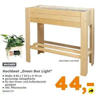 Globus Baumarkt Wagner hochbeet green box light Angebot