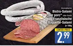 Edeka Bistro-salami „pur porc“ oder aoste französische baguette-salami Angebot