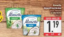 Edeka Almette alpenfrischkäse kräuter oder natur Angebot