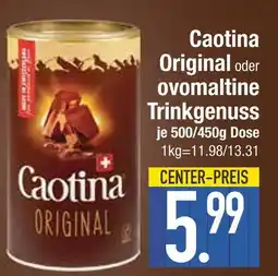 Edeka Caotina caotina original oder ovomaltine trinkgenuss Angebot