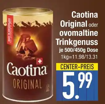 Edeka Caotina caotina original oder ovomaltine trinkgenuss Angebot