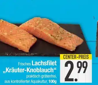 Edeka Frisches lachsfilet „kräuter-knoblauch“ Angebot