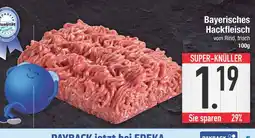 Edeka Bayerisches hackfleisch Angebot