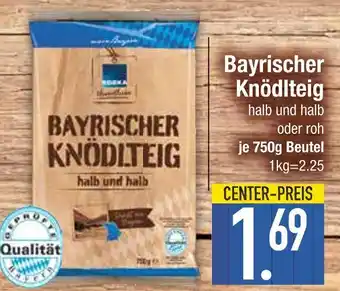 Edeka Gephüfte qualität bayrischer knödlteig Angebot