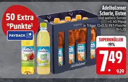 Edeka Adelholzener schorle oder eistee Angebot