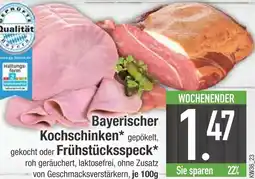 Edeka Bayerischer kochschinken oder frühstücksspeck Angebot