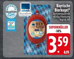 Edeka Bayrische bierkugel Angebot