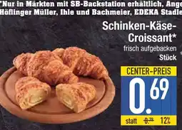 Edeka Schinken-käse-croissant Angebot