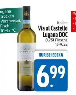 Edeka Via al castello lugana doc Angebot