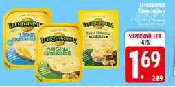 Edeka Leerdammer leerdammer léger oder leerdammer original oder leerdammer feine scheiben Angebot
