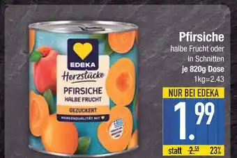 Edeka Edeka pfirsiche halbe frucht oder in schnitten Angebot