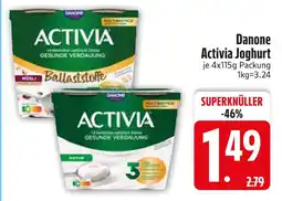 Edeka Danone activia joghurt ballaststoffe oder activia joghurt natur Angebot
