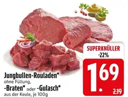 Edeka Jungbullen-rouladen oder -braten oder -gulasch Angebot