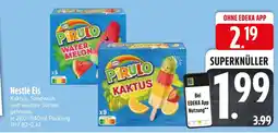 Edeka Nestlé pirulo water melon oder pirulo kaktus Angebot