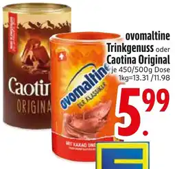 Edeka Ovomaltine trinkgenuss oder caotina original Angebot