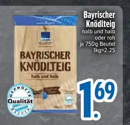 Edeka Bayrischer knödelteig Angebot