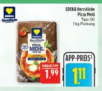 Marktkauf Edeka herzstücke pizza mehl tipo 00 Angebot