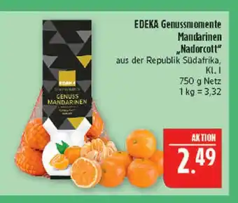 Marktkauf Edeka genussmomente mandarinen 'nadorcott' Angebot