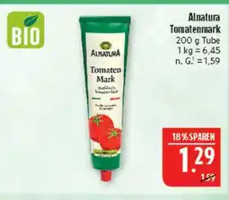 Marktkauf Alnatura tomatenmark Angebot