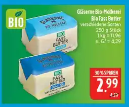 Marktkauf Gläserne bio-molkerei bio fass butter Angebot