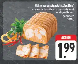 Edeka Hähnchenbrustpastete tex mex Angebot