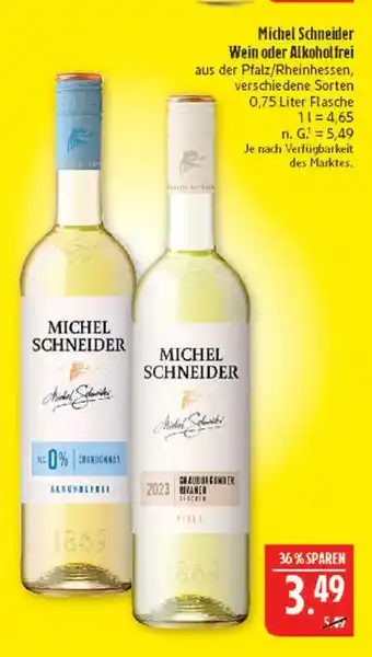 Marktkauf Michel schneider wein Angebot