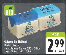 Edeka Gläserne bio-molkerei bio fass butter Angebot
