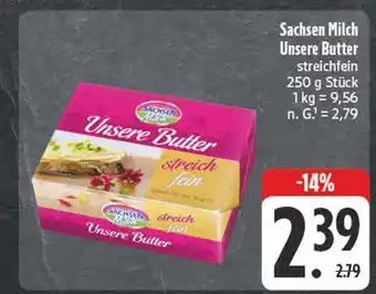 Edeka Sachsen milch unsere butter Angebot