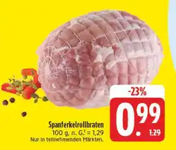 Edeka Spanferkelrollbraten Angebot