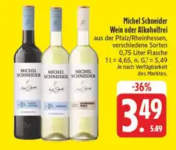 Edeka Michel schneider wein Angebot