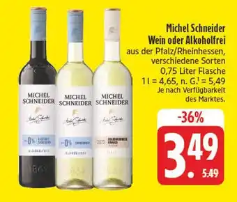 Edeka Michel schneider wein Angebot