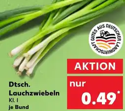 Kaufland Dtsch. Lauchzwiebeln Angebot