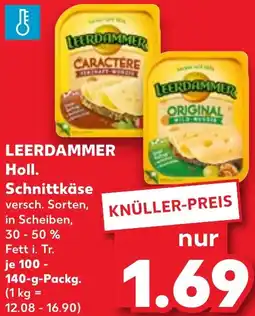 Kaufland LEERDAMMER Holl. Schnittkäse Angebot