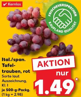 Kaufland Ital./span. Tafeltrauben, rot Angebot