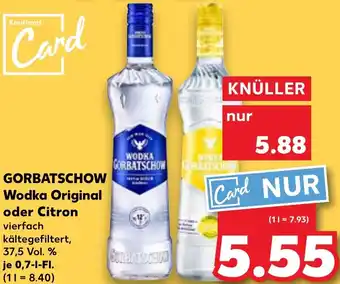 Kaufland GORBATSCHOW Wodka Original oder Citron Angebot